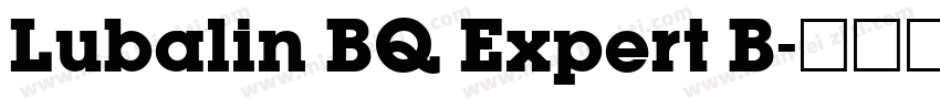 Lubalin BQ Expert B字体转换